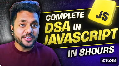 Complete DSA in JavaScript in 8 hours | DSA in JS
